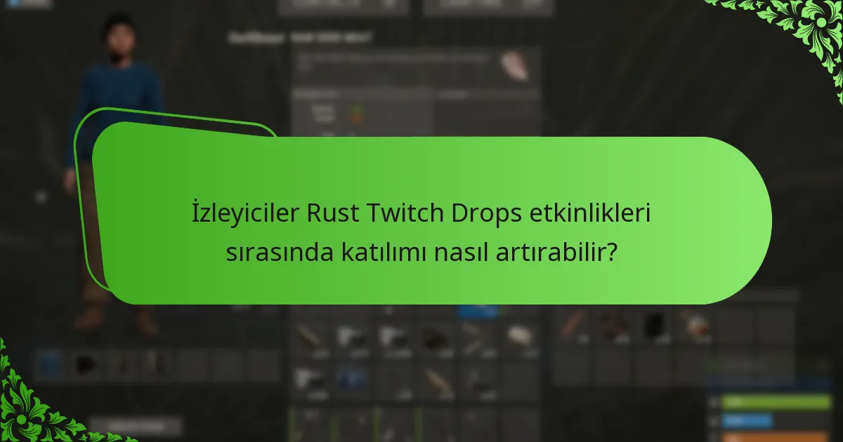 Rust Twitch Drops ile hangi nadir kostümler mevcut?