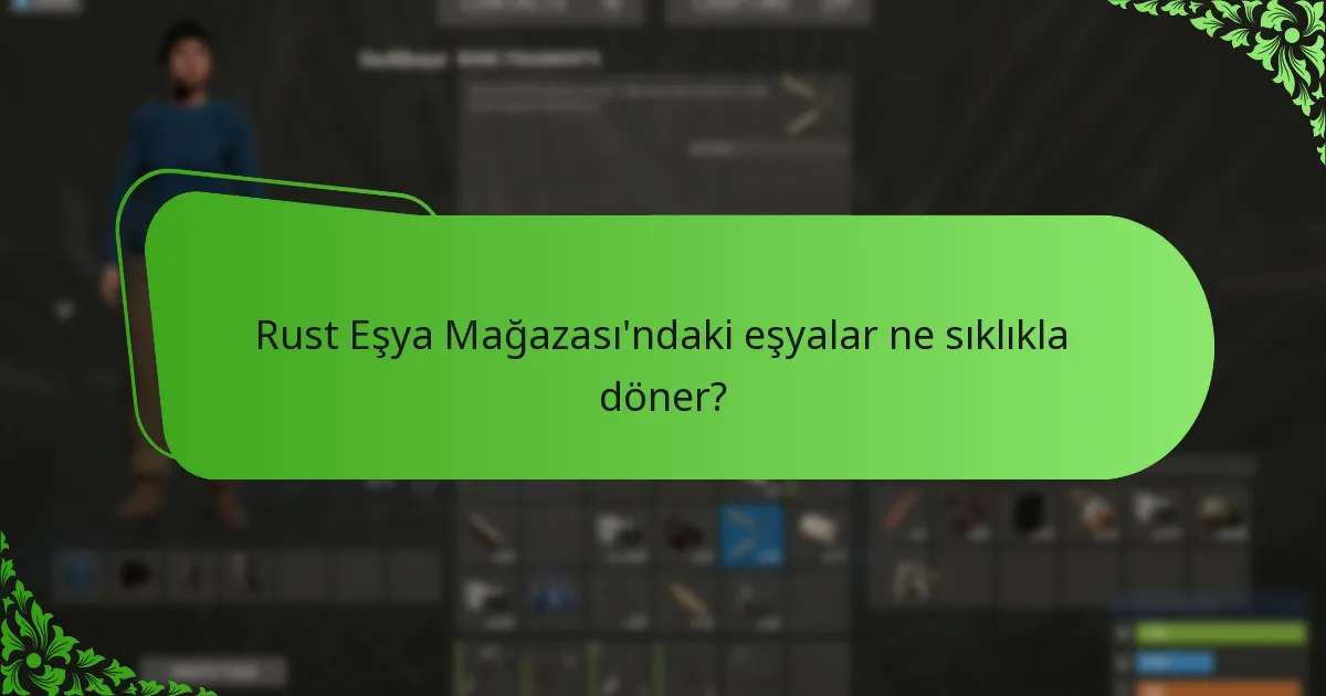 Rust Eşya Mağazası’ndan eşya satın alırken en iyi uygulamalar nelerdir?
