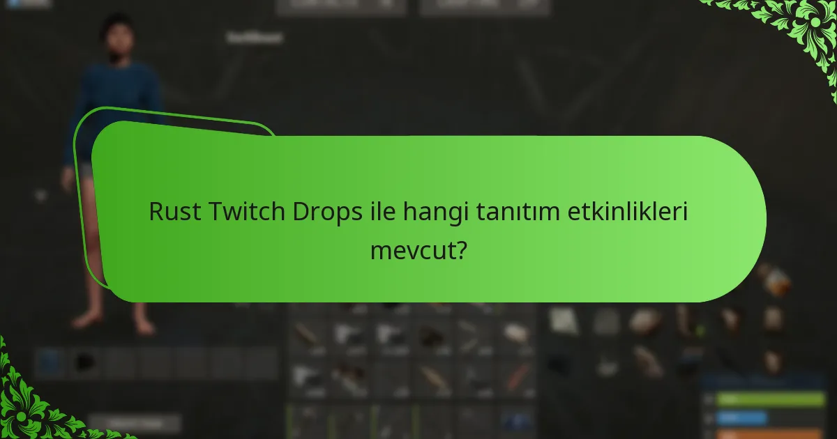 Rust Twitch Drops, diğer oyunlardaki düşüşlerle nasıl karşılaştırılır?